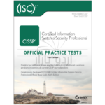 (ISC)2 Cissp Certified Information Systems Security Professional Official Practice Tests by Mike Chapple