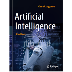 Artificial Intelligence A Textbook by Charu Aggarwal