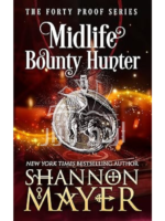 Midlife Bounty Hunter
