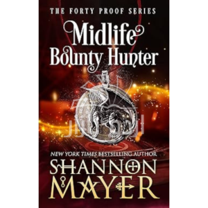 Midlife Bounty Hunter