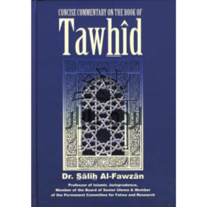 Concise Commentary On The Book Of Tawhid