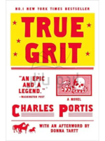 True Grit: A Novel
