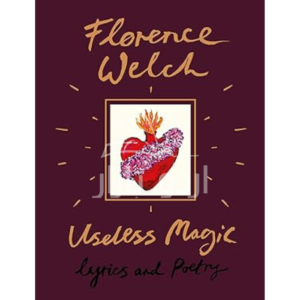 Useless Magic: Lyrics and Poetry