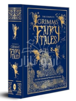 The Complete Grimms' Fairy Tales