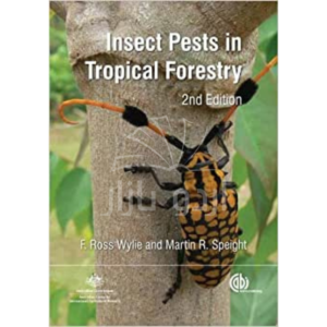Insect Pests in Tropical Forestry