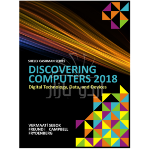Discovering Computers 2018 by Misty E. Vermaat