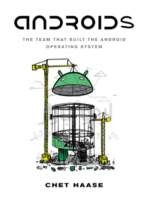 Androids by Chet Haase