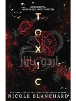 Toxic: A Dark Romance