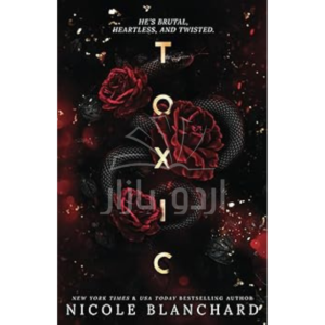 Toxic: A Dark Romance