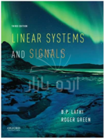 Linear Systems and Signals 3rd by B.P. Lathi, Roger Green