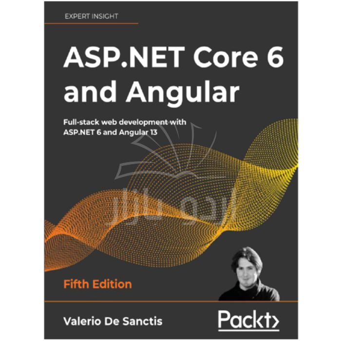 ASP.NET Core 6 and Angular 5th by Valerio De Sanctis
