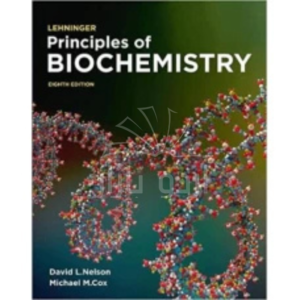 Lehninger Principles of Biochemistry 8th edition by David L. Nelson