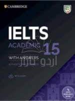 Cambridge IELTS 15 Academic with Answers (with Audio CD)