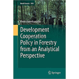 Development Cooperation Policy in Forestry from an Analytical Perspective Digital