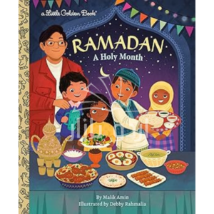Ramadan: A Holy Month (Little Golden Book)