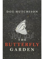 The Butterfly Garden (The Collector, 1)
