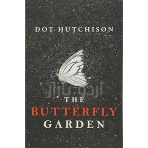 The Butterfly Garden (The Collector, 1)