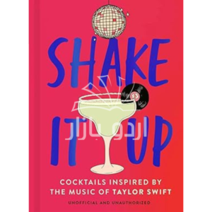 Shake It Up: Delicious cocktails inspired by the music of Taylor Swift