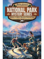 Mystery In Rocky Mountain National Park (National Park Mystery Series)