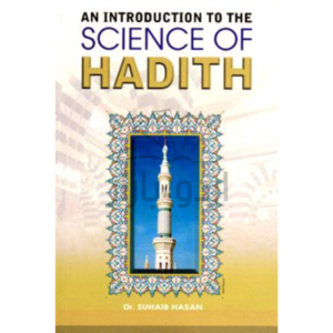 An Introduction To The Science Of Hadith