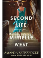 The Second Life of Mirielle West: A Haunting Historical Novel Perfect for Book Clubs