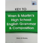 Key To Wren and Martin High School English Grammar and Composition