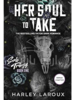 Her Soul to Take: A Paranormal Dark Academia Romance (Souls Trilogy)