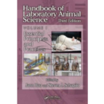 Handbook of Laboratory Animal Science, 3rd Edition