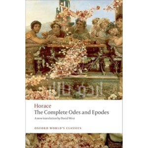 The Complete Odes and Epodes (Oxford World's Classics)