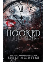 Hooked: A Dark, Contemporary Romance (Never After Series)