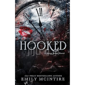 Hooked: A Dark, Contemporary Romance (Never After Series)
