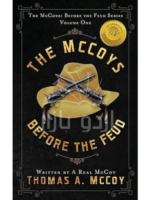 The McCoys Before The Feud: A Western Novel