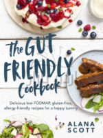 The Gut-friendly Cookbook : Delicious low FODMAP, gluten-free, allergy-friendly recipes for a happy tummy