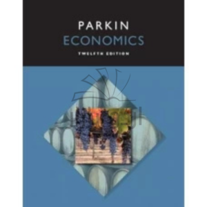 Parkin Economics 12th edition