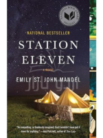 Station Eleven: A Novel (National Book Award Finalist)