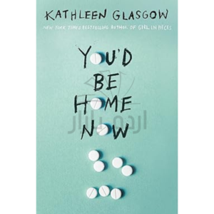 You'd Be Home Now