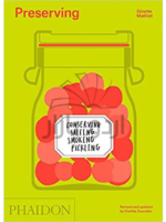 Preserving: Conserving, Salting, Smoking, Pickling