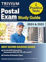 Postal Exam Study Guide_ 2 Practice Tests with Review Prep for the USPS Virtual Entry Assessment (VEA) 474, 475, 476, and 477